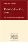 Literaturmarkt.info - Walter Sedlak: Es ist höchste Zeit, denn ...
