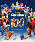 Disney On Ice celebrates 100 Years of Magic | Arizona Moms Network