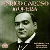 Enrico Caruso In Opera; Early New York Recordings 1904-1906 - l16716x4crd