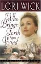 Cover of: Who Brings Forth the Wind (Kensington Chronicles, Book 3) by - 464237-L
