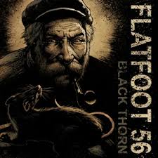 Flatfoot 56 - BlackThorn 2010
