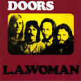 500 Greatest Albums: L.A. Woman - The Doors | Rolling Stone