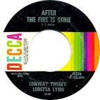 45cat - Conway Twitty And Loretta Lynn - After The Fire Is Gone ...