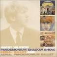 HARRY NILSSON - <b>Pandemonium</b> Shadow Show/Aerial Ballet/Aerial <b>...</b>