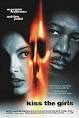 Kiss the Girls (film) - Wikipedia, the free encyclopedia