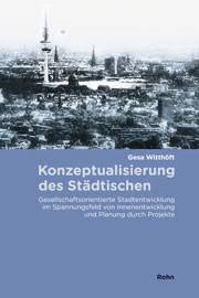 Gesa Witthöft: Konzeptualisierung des Städtischen