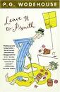 Leave It to Psmith (Psmith, #4) by P.G. Wodehouse - Reviews ...