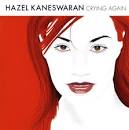 Producer, George De Angelis. Label, Hazel Kaneswaran - crying