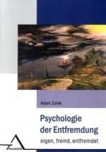 socialnet - Rezensionen - Adam Zurek: Psychologie der Entfremdung