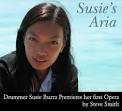 Drummer Susie Ibarra Premieres her first Opera By Steve Smith - earFeatureV1N2