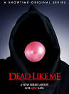 First Look: The Dead Like Me Movie