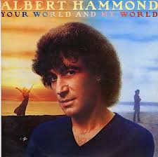 Albumcover Albert Hammond - <b>Your World</b> and My World - hammond_alb_world