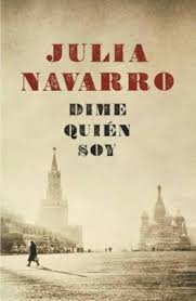 Dime Quién soy por Julia Navarro