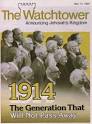 1914 GENERATION" prophecy proves false
