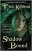 Anita (Silver Spring, MD)'s review of Shadow Bound - 7788758