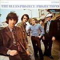 The Blues Project “Projections” 1966 | Rising Storm Review