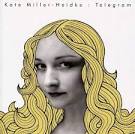 Kate Miller-Heidke: Telegram