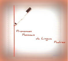 Pronomes pessoais da norma padr&atilde;o da l&iacute;ngua portuguesa - Brasil ...
