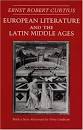 European Literature and the Latin Middle Ages: by Ernst Robert ...