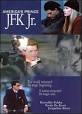 America's Prince: The John F. Kennedy Jr. Story