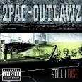 Amazoncom  Still I Rise  2Pac Outlawz  Music
