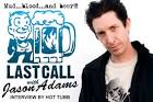 Last Call – Jason Adams | Black Label Skateboards