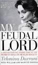 My Feudal Lord by Tehmina Durrani - Reviews, Discussion, Bookclubs, Lists - 608368