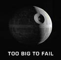 Too Big to Fail