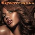Beyoncé, Jill Johnson, Jason Homan - Crazy In Love [Ep] - 2196688-big