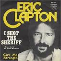 Eric Clapton I Shot The Sheriff Belgium 7" RECORD (