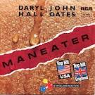 Daryl Hall and John Oates: Lyrics - Maneater