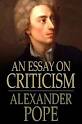 An Essay on Criticism - Alexander Pope - ebook -