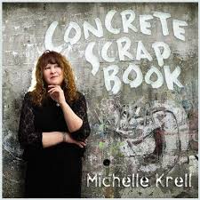 Michelle Krell: Concrete Scrapbook (CD) – jpc - 0635961148722