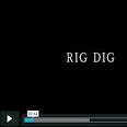 Rig Dig | VIPIRG