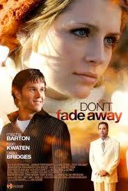 Dont Fade Away Filmi (T�rk�e Dublaj)