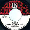 Make It with You - Wikipedia, the free encyclopedia