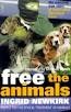 Free the Animals
 (P) by Ingrid ...