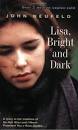 Lisa, Bright and Dark by John Neufeld - Reviews, Discussion, Bookclubs, ... - 421886