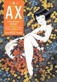 Ax Volume 1: A Collection of Alternative Manga by Katsuo Kawai ... - 6928780