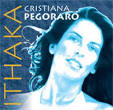 We wouldn't want to take anything away from Cristiana Pegoraro's past ... - cd-feature-cristiana-pegoraro-ithaka-2006-12-11-article