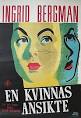 Ingrid Bergman as Anna Holm, aka Anna Paulsson