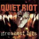 Quiet Riot - Quiet Riot - The Greatest Hits