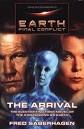 Gene Roddenberry's EARTH FINAL CONFLICT: THE ARRIVAL