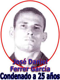 ... que el destacado opositor José Daniel Ferrer, presidente de la organización opositora pacífica Unión Patriótica de Cuba (UNPACU), fue secuestrado por la ... - Jose-Daniel-Ferrer-Garcia