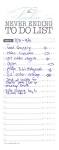 My never ending to do list !