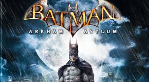 In Batman: Arkham Asylum