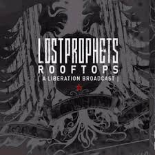 lostprophets rooftops