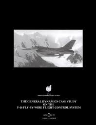 Book cover for request_ebook The General Dynamics Case Study on the F 16 Fly By Wire Flight Control System