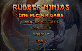Rubber Ninjas