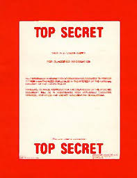 Bushtards is �Top Secret�,